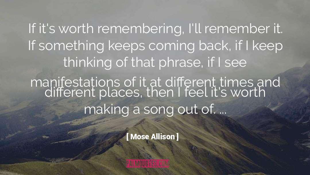 Thinking Something Different quotes by Mose Allison
