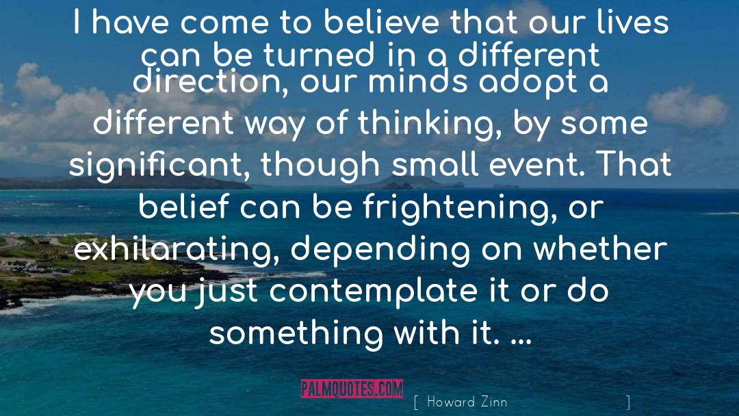 Thinking Something Different quotes by Howard Zinn