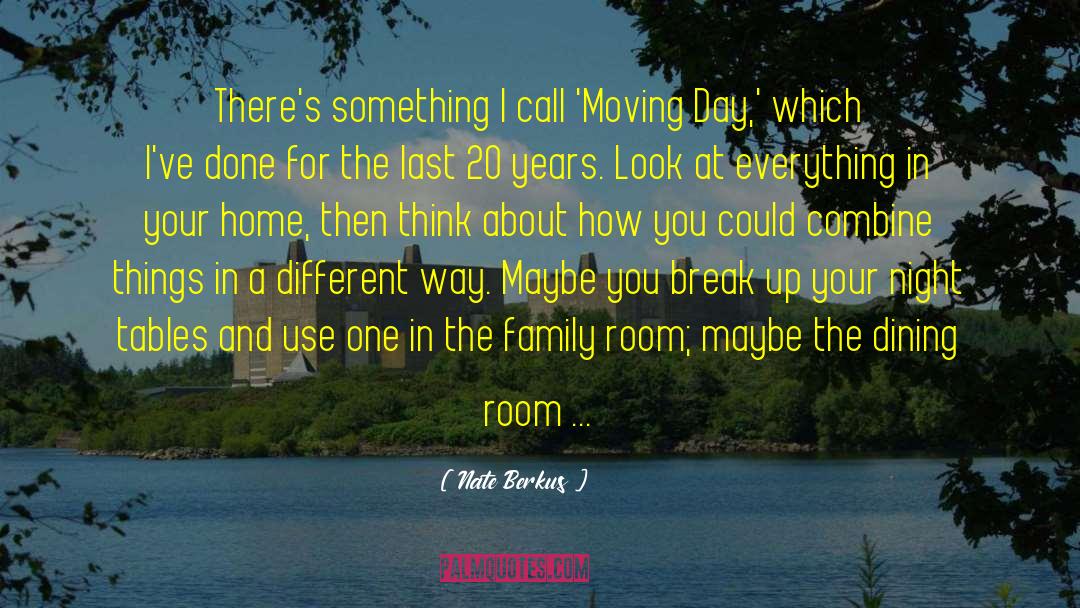 Thinking Something Different quotes by Nate Berkus