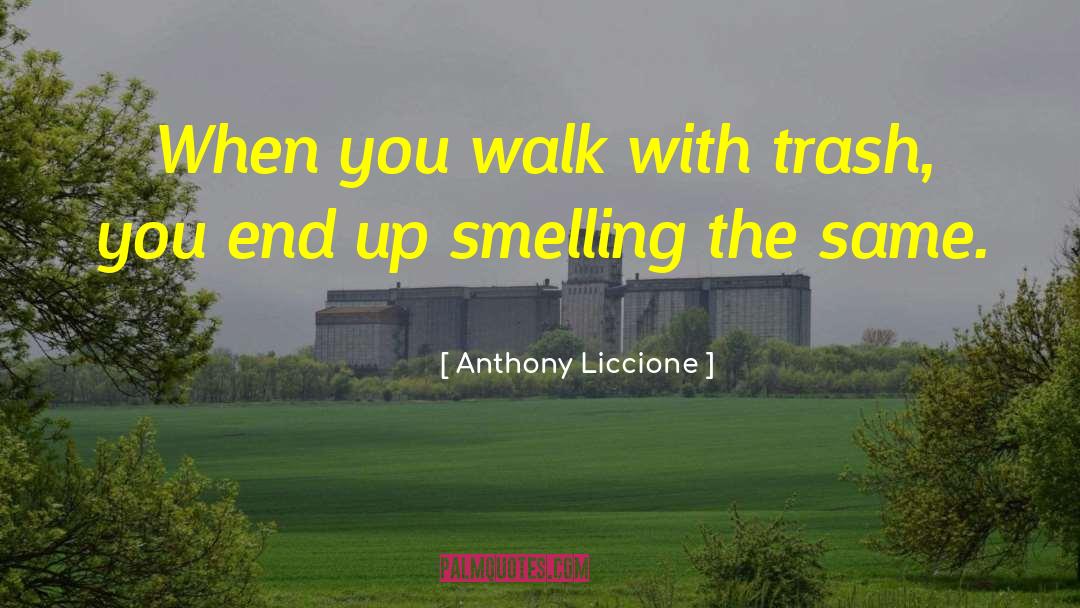 Thinking The Same quotes by Anthony Liccione