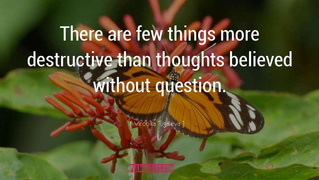 Thinking Thoughts quotes by Vironika Tugaleva