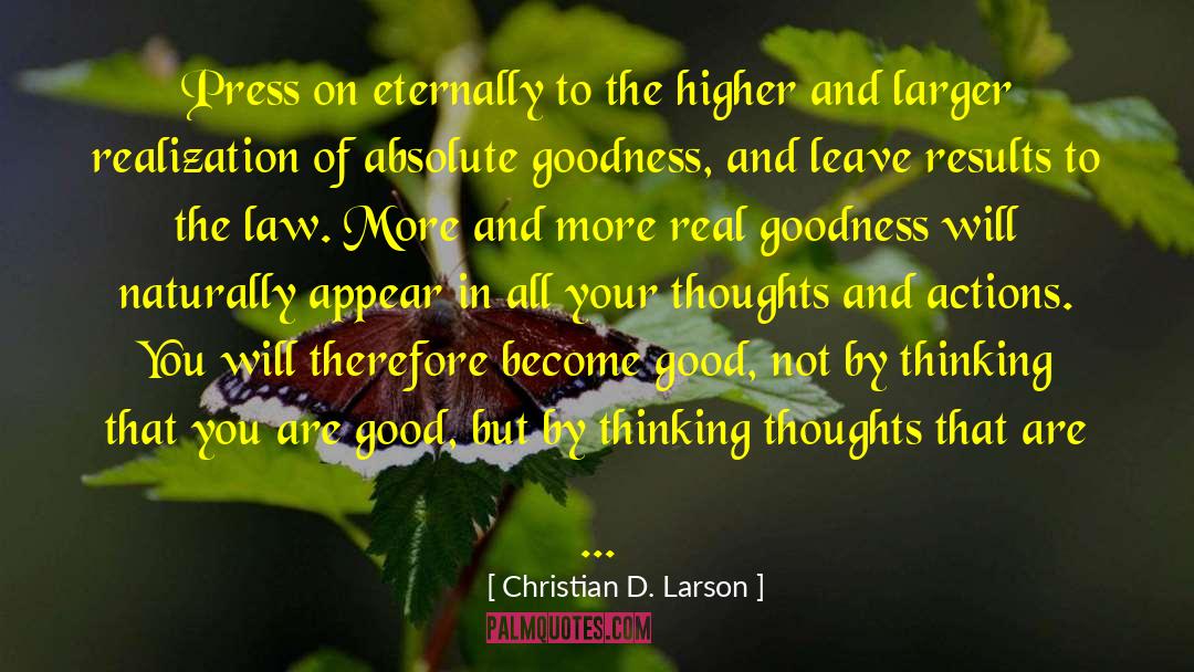 Thinking Thoughts quotes by Christian D. Larson