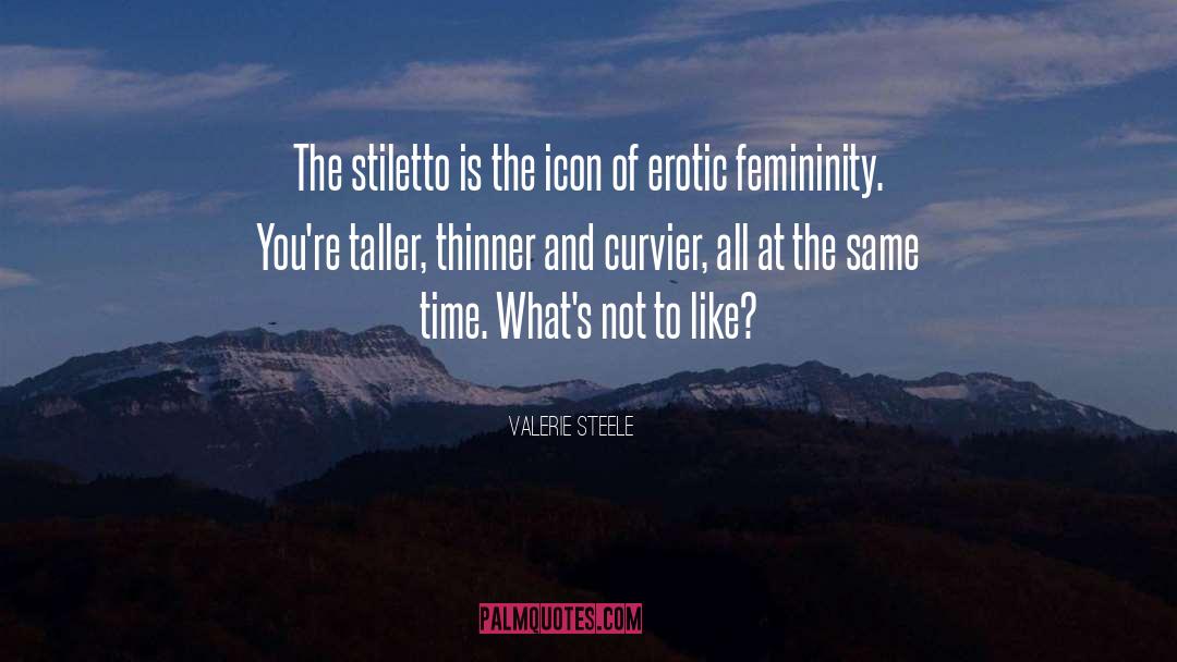 Thinner quotes by Valerie Steele