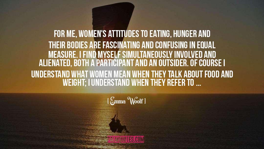 Thinner quotes by Emma Woolf