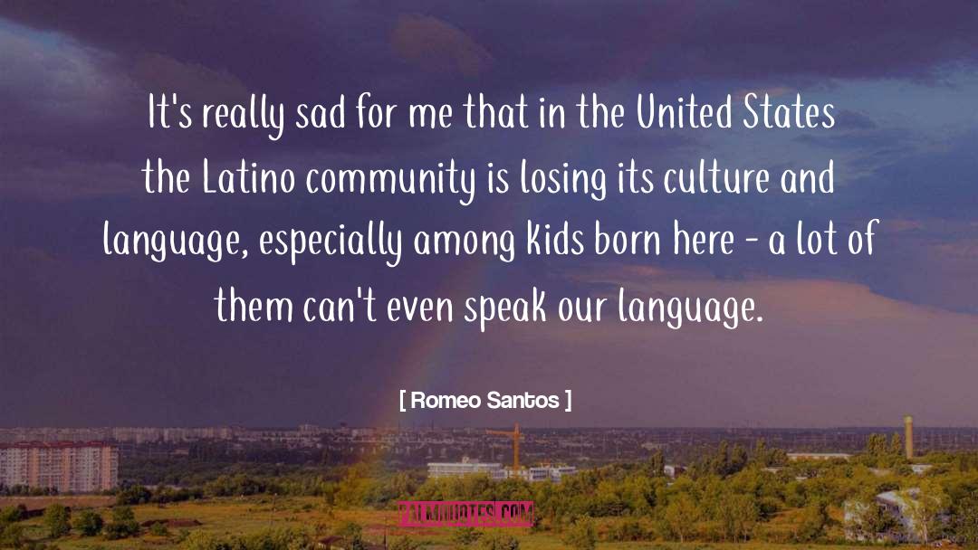 Third Culture Kids quotes by Romeo Santos