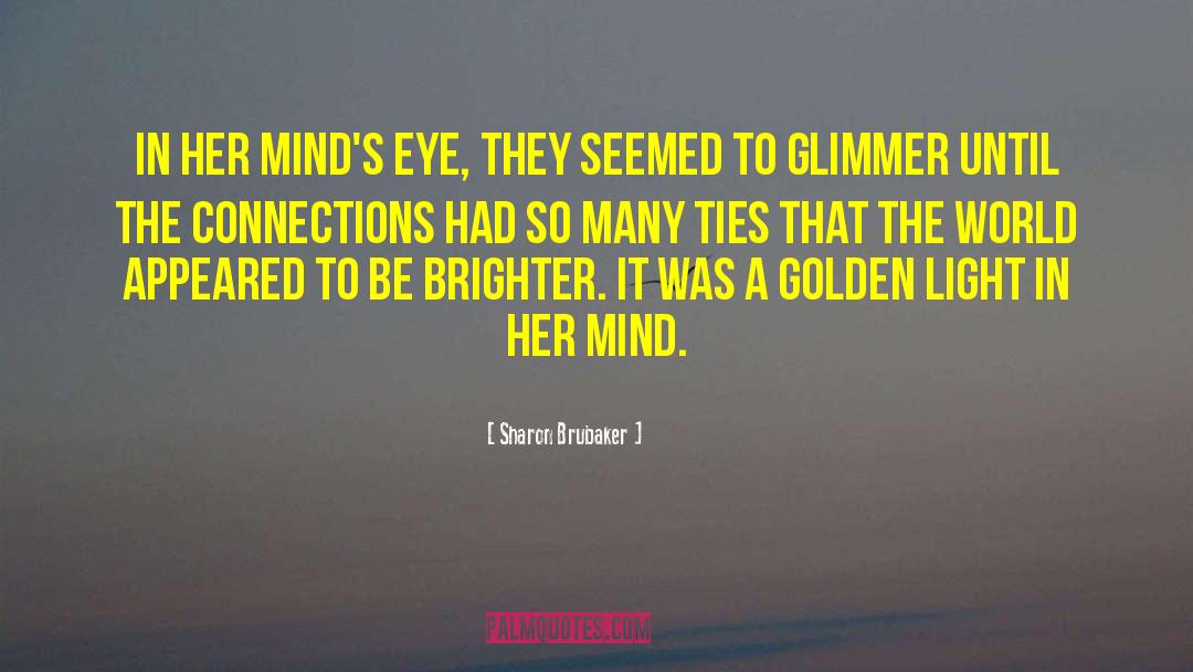 Third Eye quotes by Sharon Brubaker