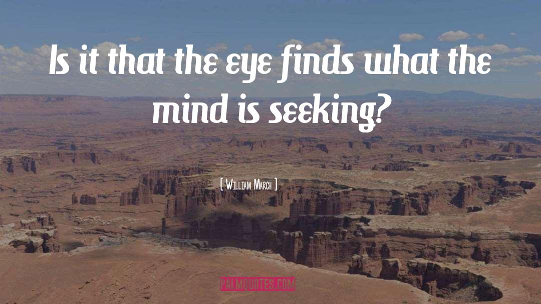 Third Eye quotes by William March