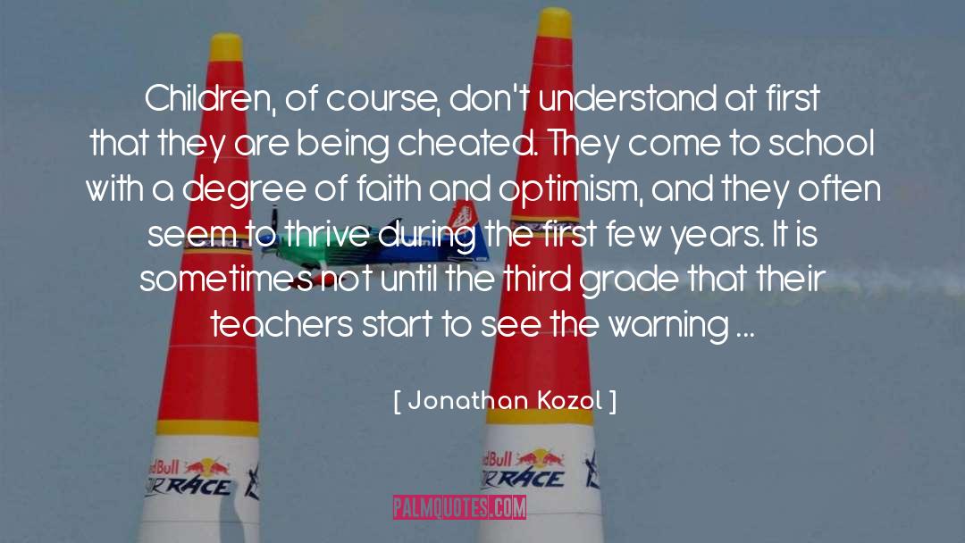 Third Grade quotes by Jonathan Kozol