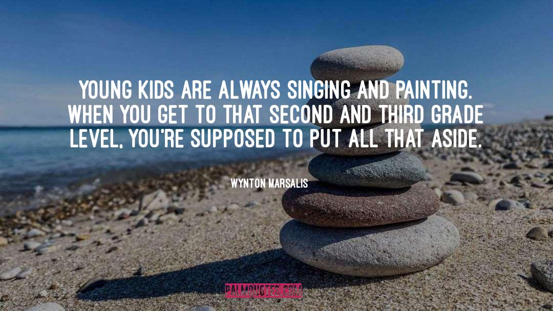 Third Grade quotes by Wynton Marsalis