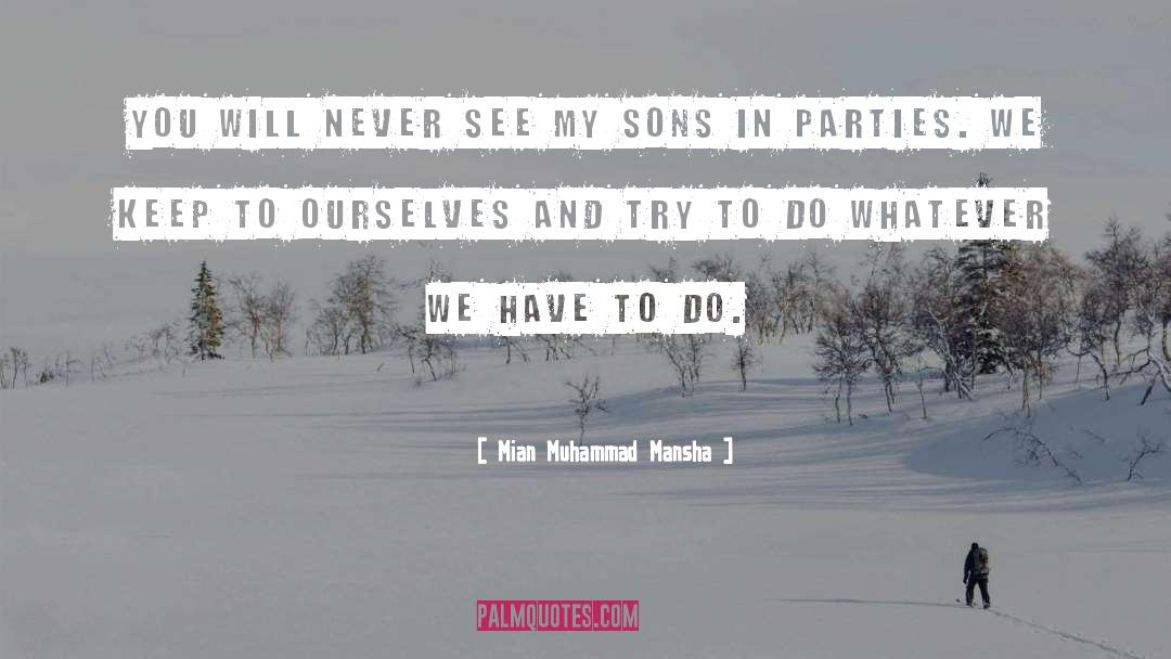 Third Parties quotes by Mian Muhammad Mansha
