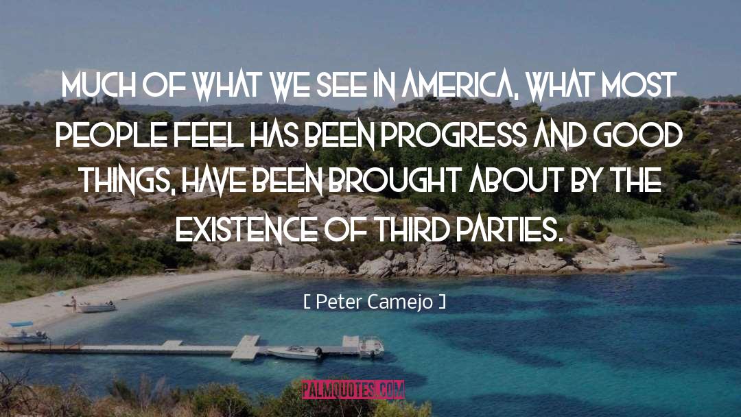 Third Parties quotes by Peter Camejo