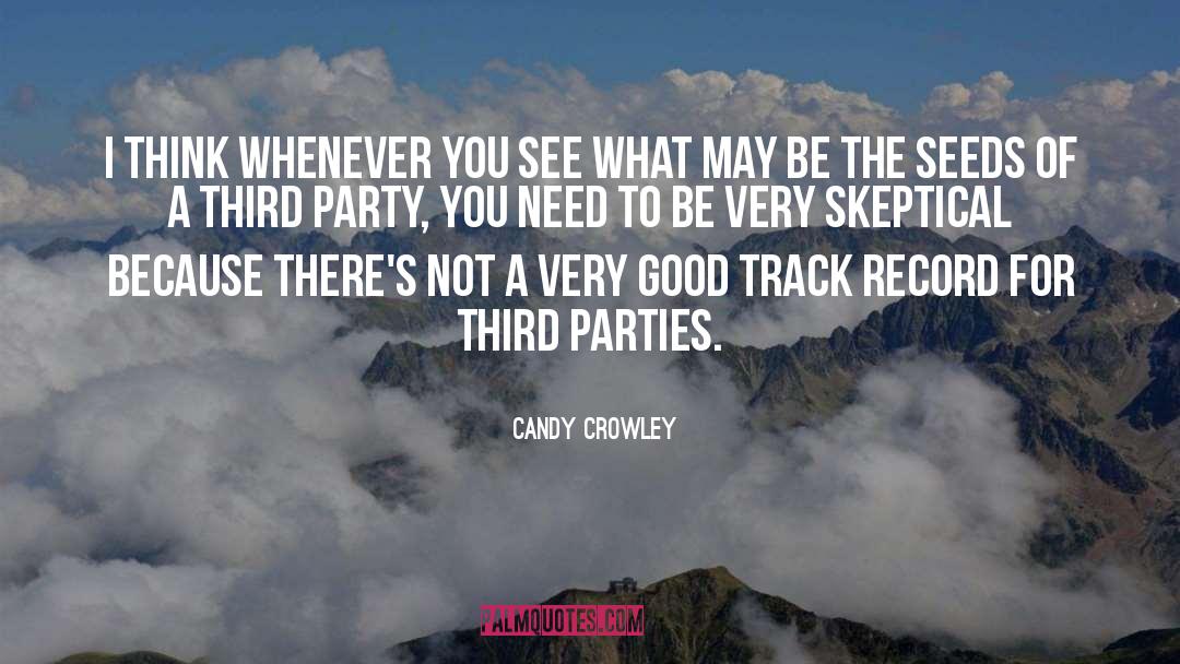 Third Party quotes by Candy Crowley