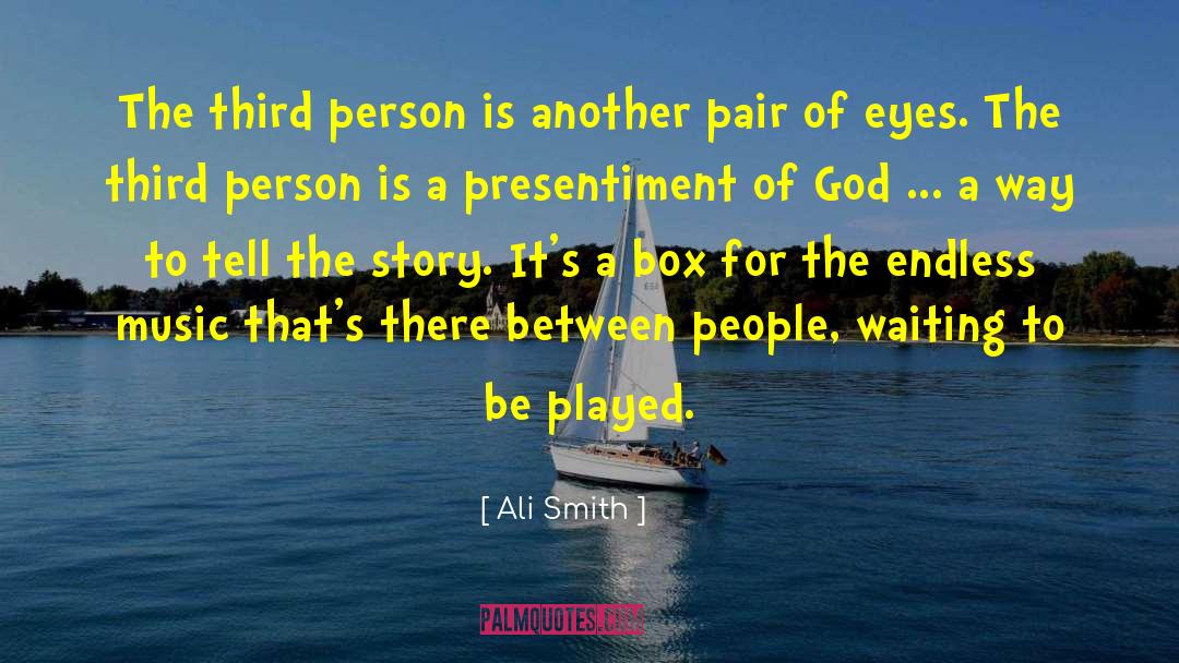 Third Person quotes by Ali Smith