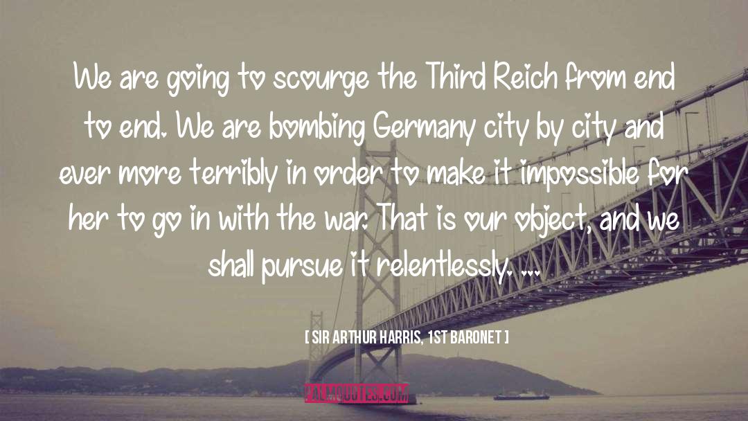 Third Reich quotes by Sir Arthur Harris, 1st Baronet