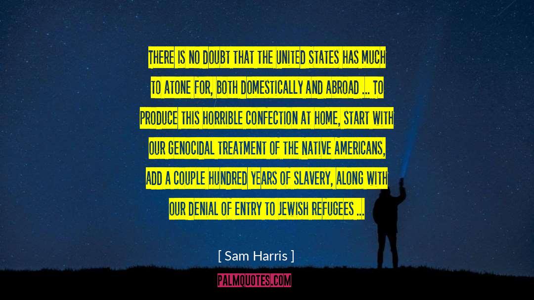 Third Reich quotes by Sam Harris