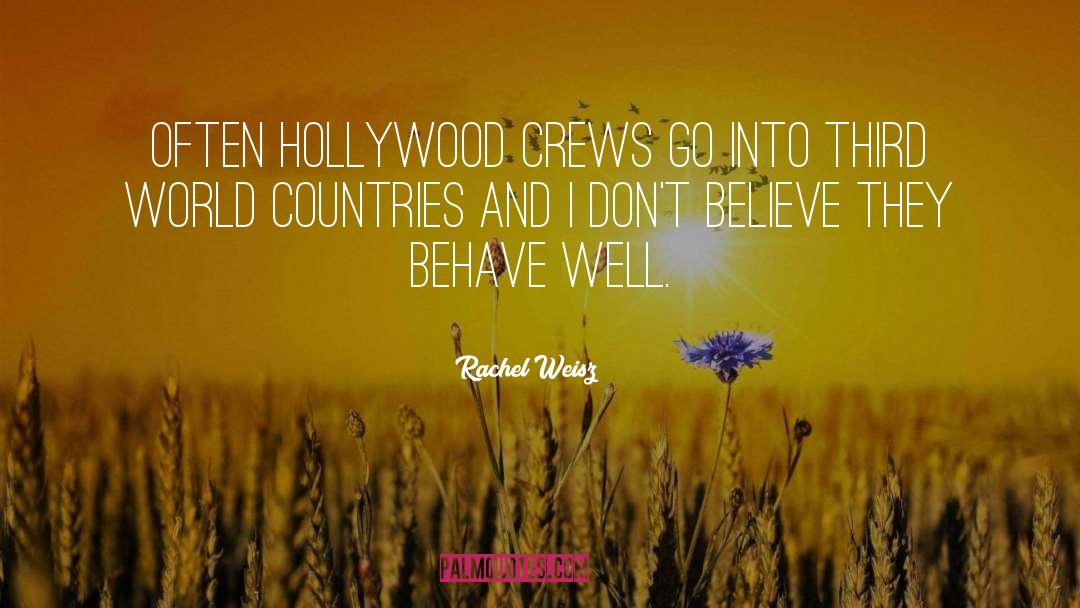 Third World Countries quotes by Rachel Weisz