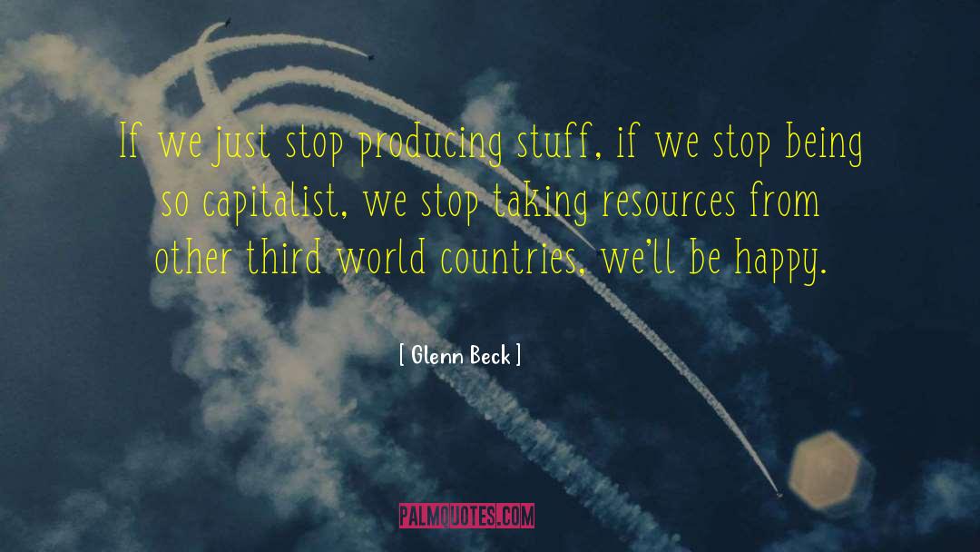 Third World Countries quotes by Glenn Beck