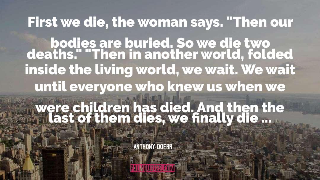 Third World Feminism quotes by Anthony Doerr