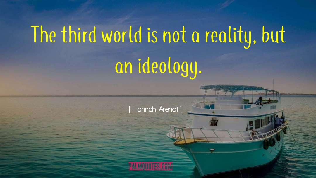 Third World quotes by Hannah Arendt
