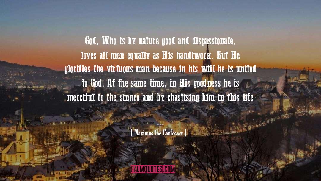 Thirst For God quotes by Maximus The Confessor