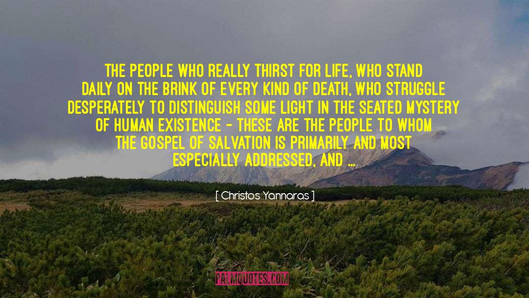 Thirst For Life quotes by Christos Yannaras