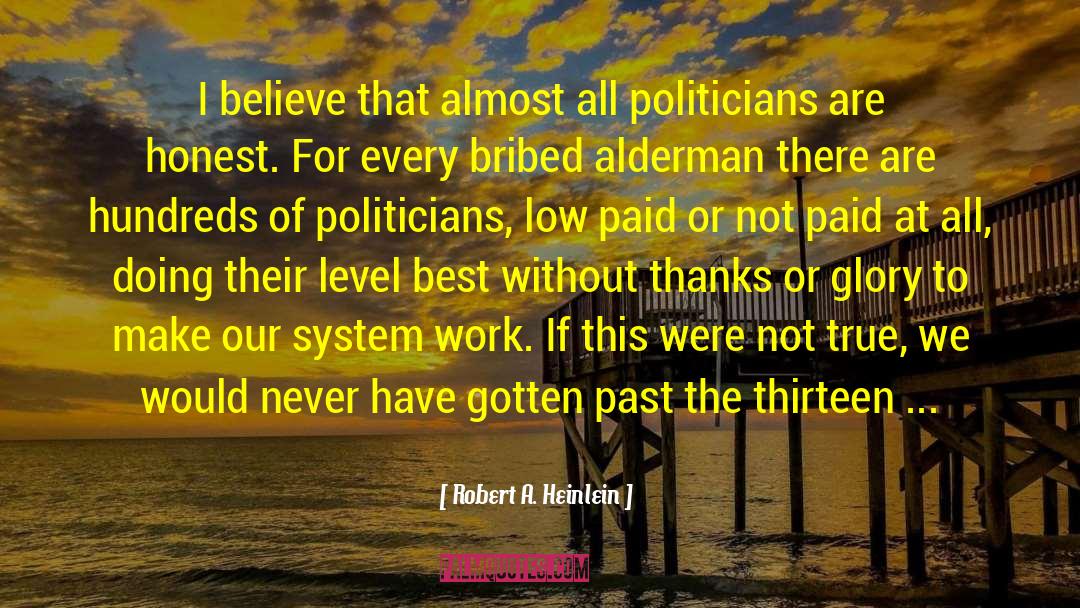 Thirteen Colonies quotes by Robert A. Heinlein