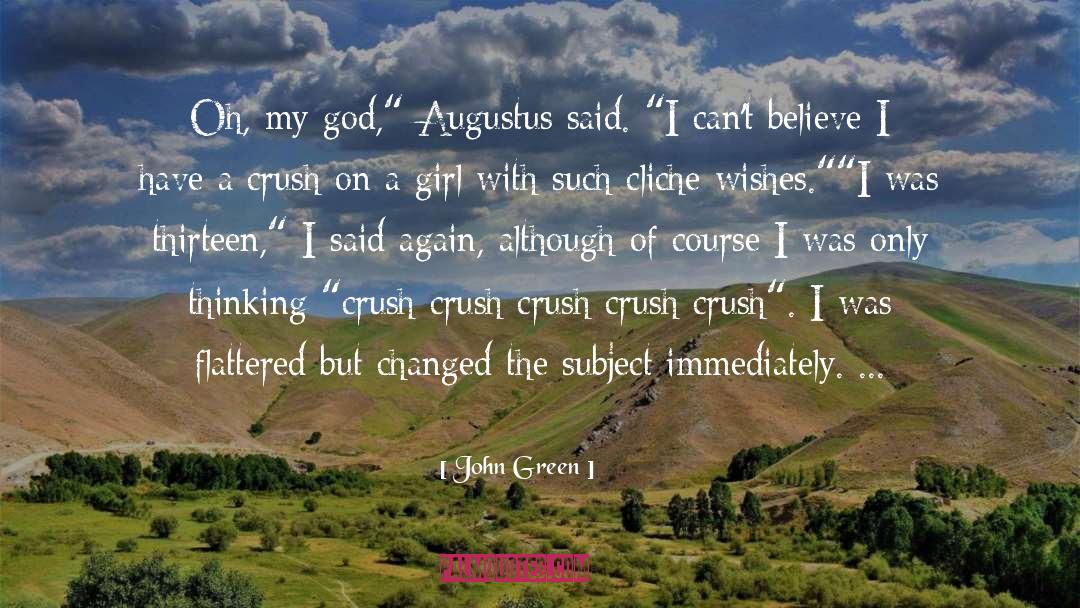 Thirteen quotes by John Green