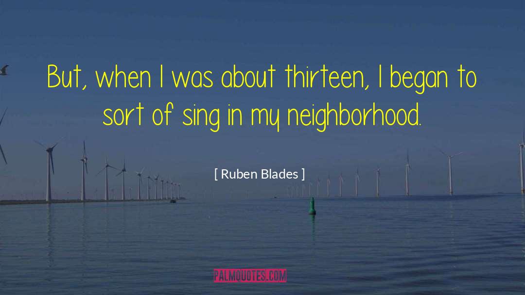 Thirteen quotes by Ruben Blades