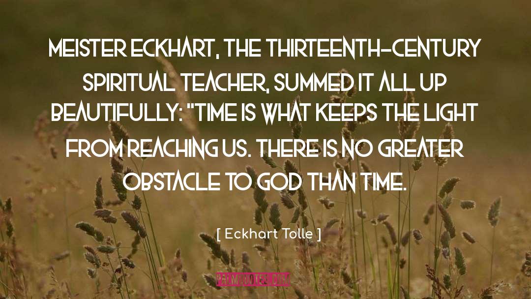 Thirteenth Century quotes by Eckhart Tolle