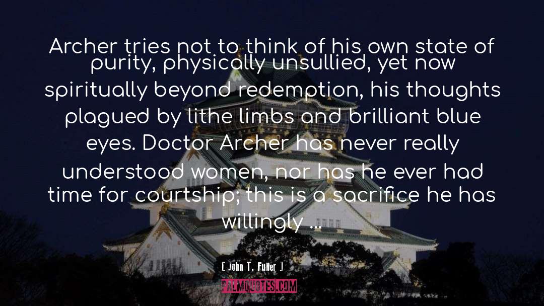 Thirteenth Doctor quotes by John T. Fuller