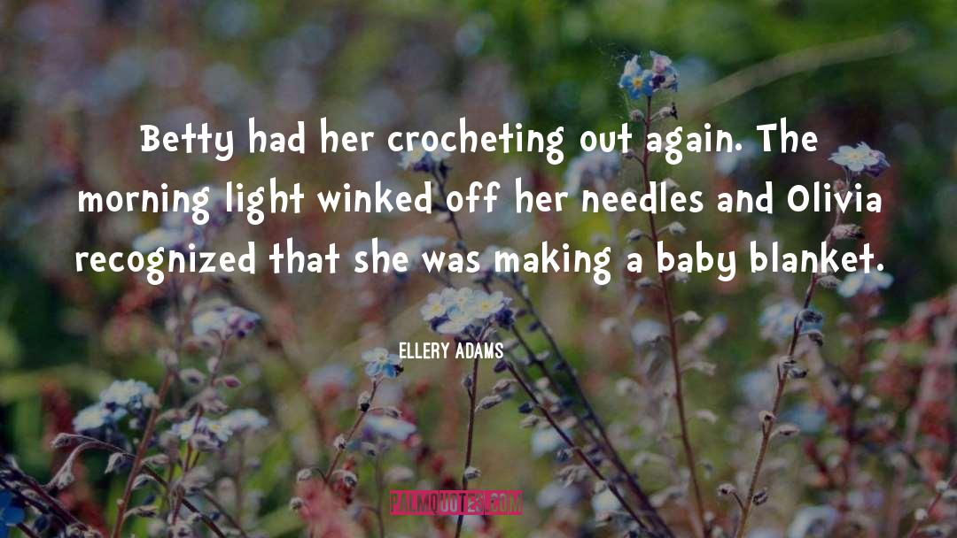 This Baby quotes by Ellery Adams