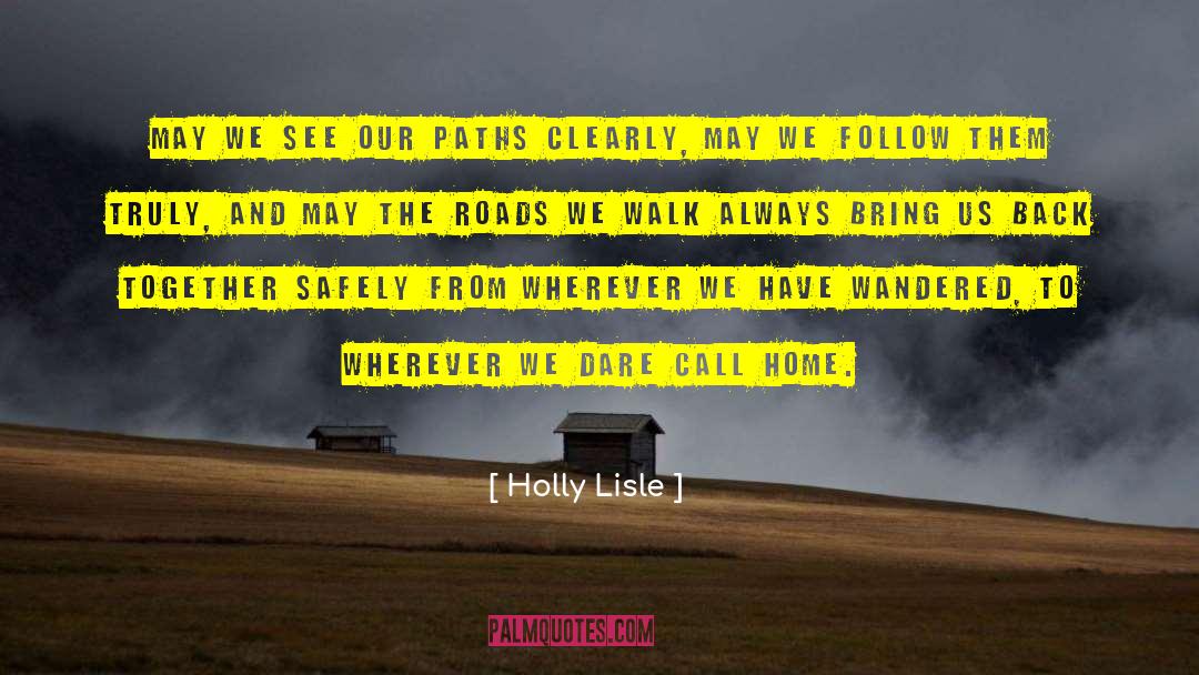 This Bridge We Call Home quotes by Holly Lisle