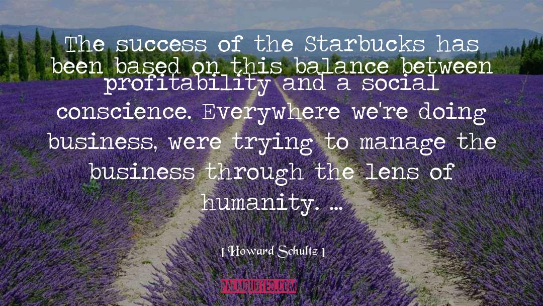 This Business Of Art quotes by Howard Schultz
