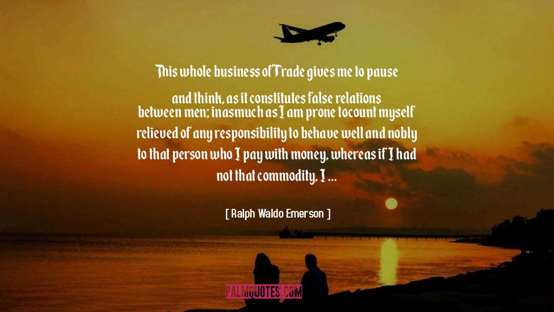 This Business Of Art quotes by Ralph Waldo Emerson