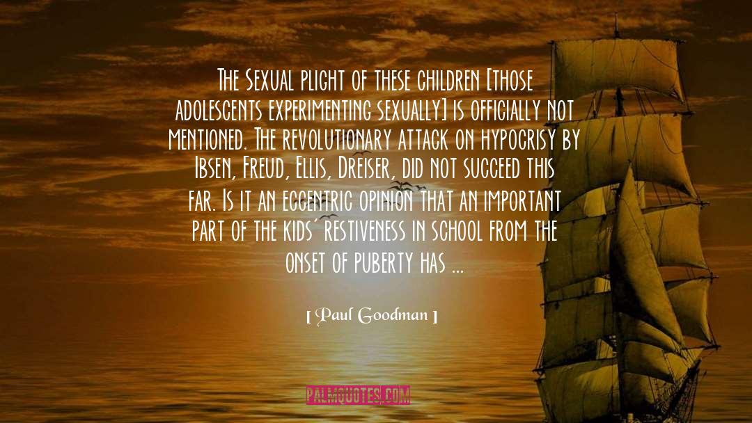 This Far quotes by Paul Goodman