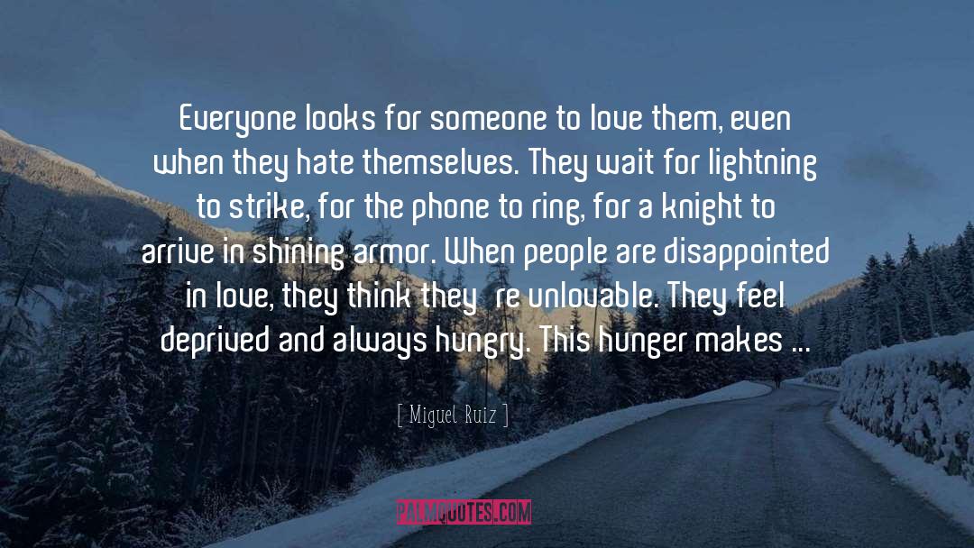 This Hunger quotes by Miguel Ruiz