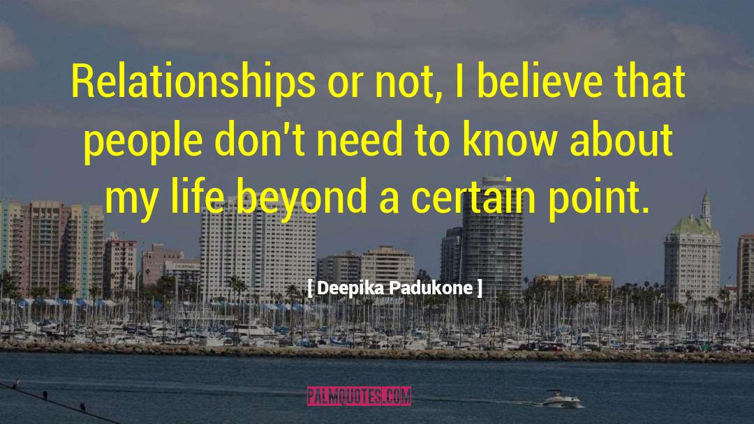 This I Believe quotes by Deepika Padukone