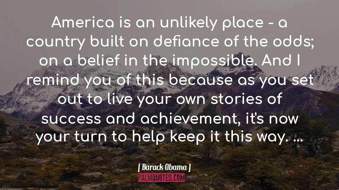 This Impossible World quotes by Barack Obama