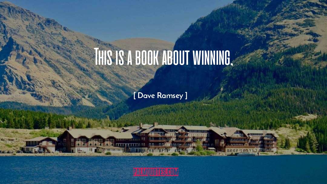 This Is A Book quotes by Dave Ramsey