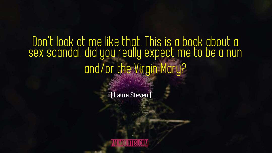 This Is A Book quotes by Laura Steven