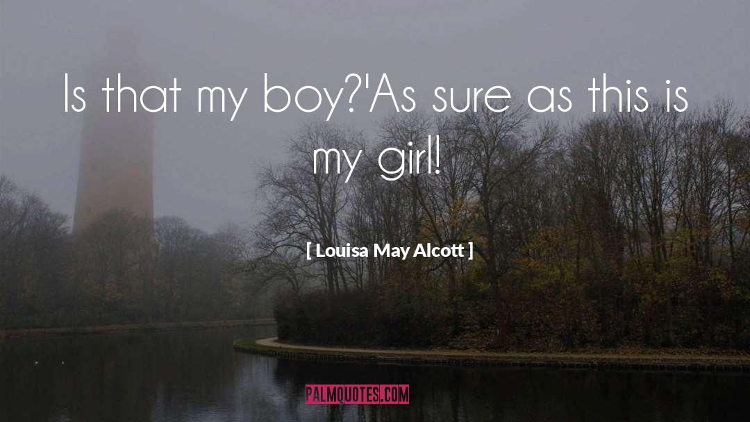 This Is Enough quotes by Louisa May Alcott