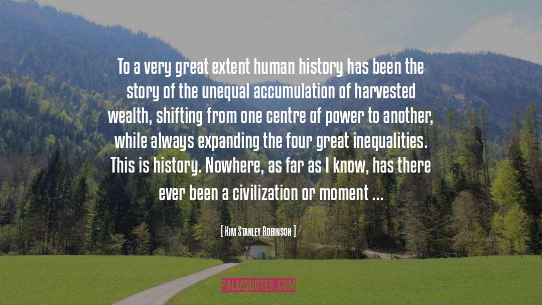 This Is History quotes by Kim Stanley Robinson