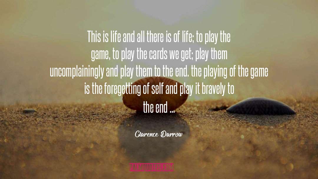 This Is Life quotes by Clarence Darrow