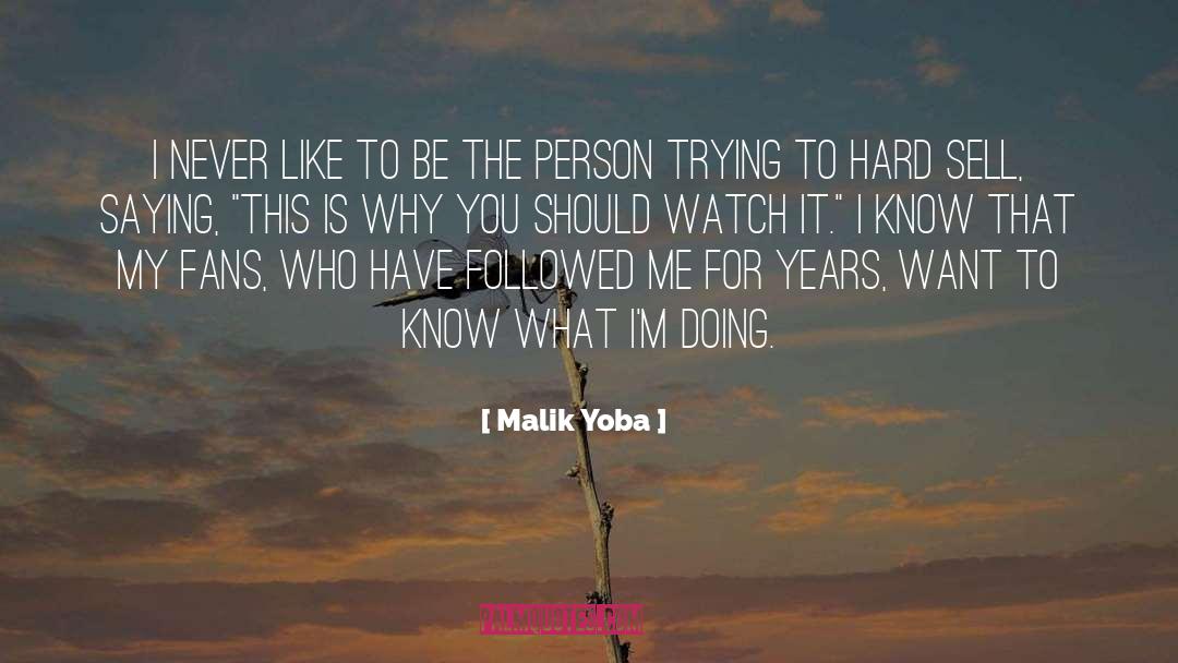 This Is Why quotes by Malik Yoba