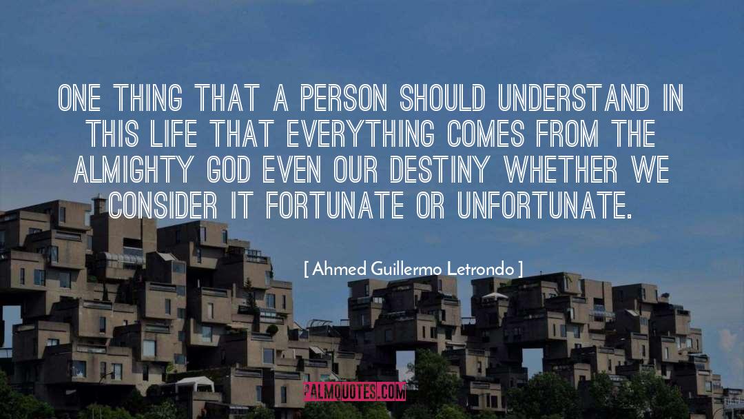 This Life quotes by Ahmed Guillermo Letrondo