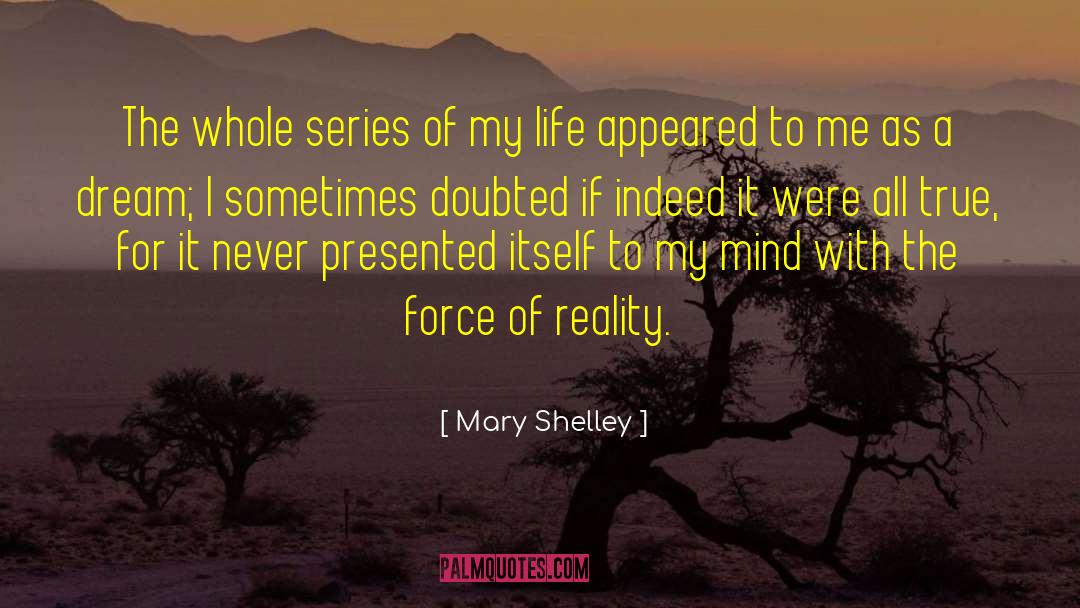 This Series quotes by Mary Shelley