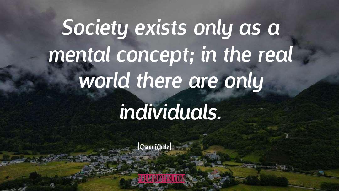 This Society quotes by Oscar Wilde