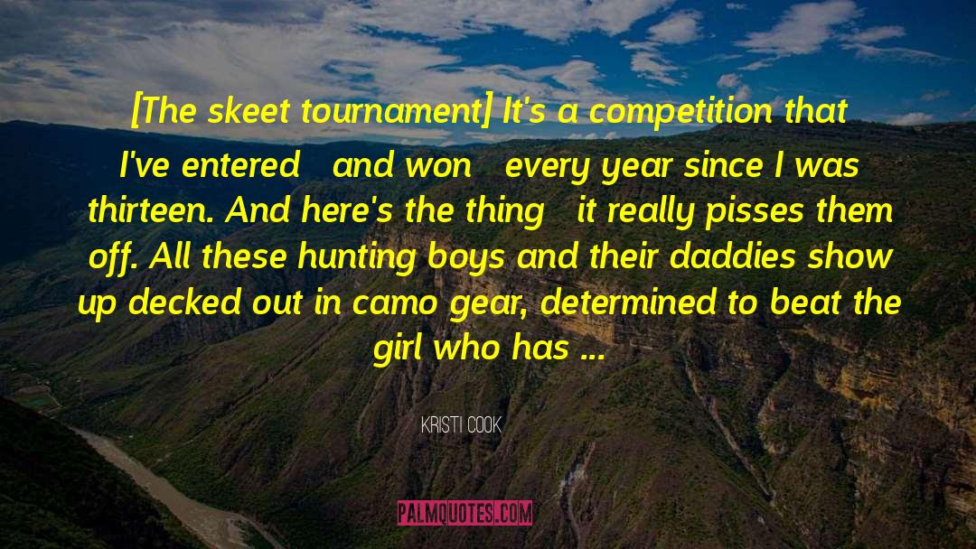 This Tournament quotes by Kristi Cook