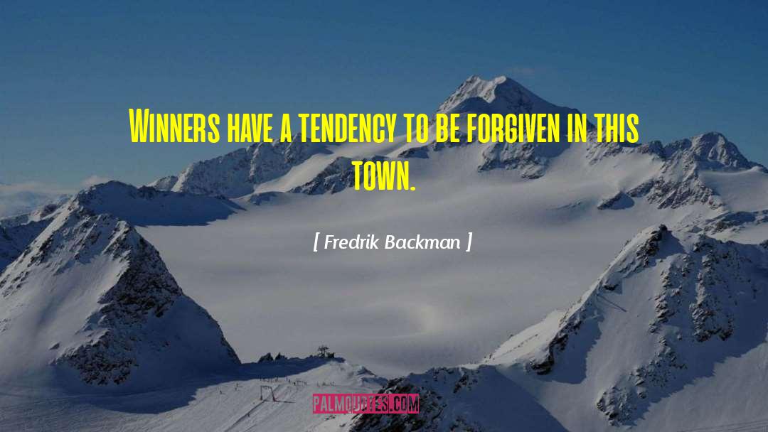 This Town quotes by Fredrik Backman