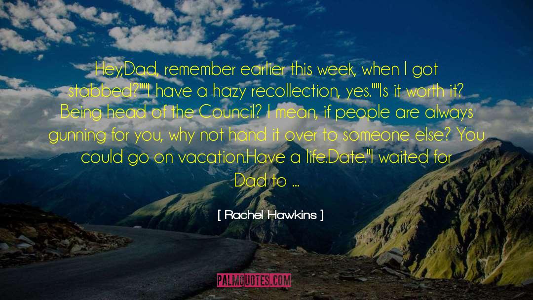 This Week quotes by Rachel Hawkins